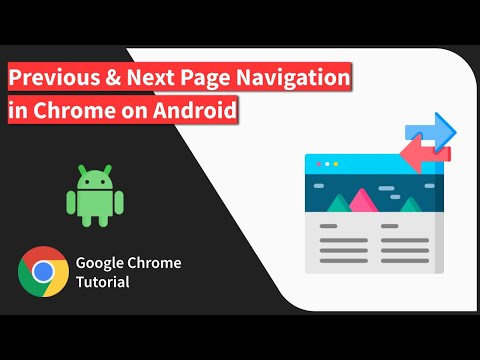 How to Navigate Forward and Backward in Chrome on Android