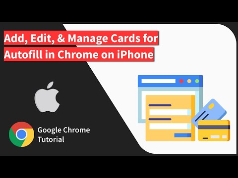 How to Save, Edit, and Delete Card Details in Chrome app on iPhone