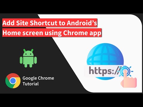 How to Add a Site to the Android&#039;s Home screen using the Chrome app