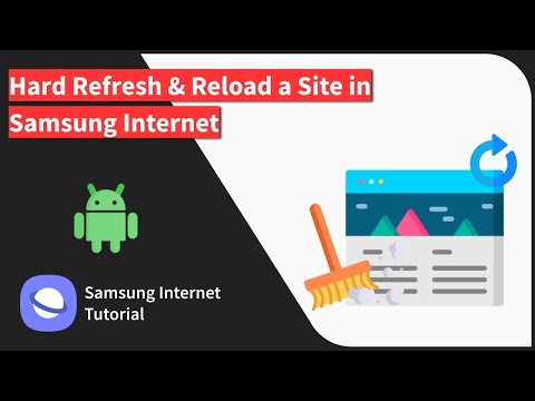 How to Hard Refresh and Reload a Page in Samsung Internet