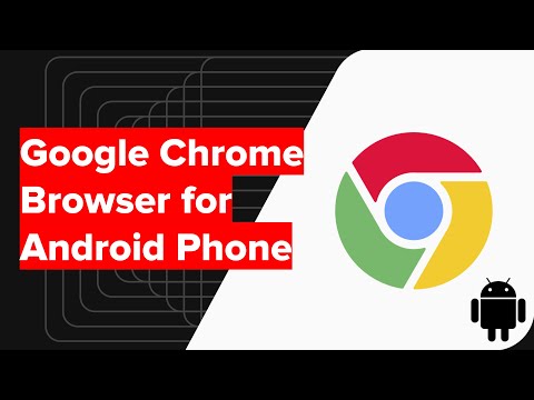 Detailed Google Chrome for Android Overview &amp; Options Walk-Through