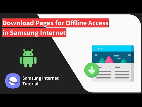How to Save Pages and Access Offline on Samsung Internet