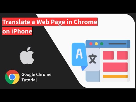 How to Translate Web Page Content in Chrome app on iPhone