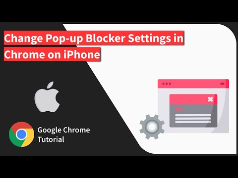 How to Change the Pop-up Blocker Settings in Chrome app on iPhone