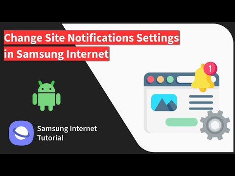 How to Configure Site Notification and Alert Settings in Samsung Internet