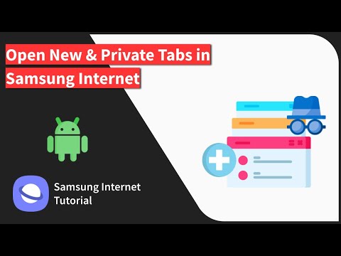 How to Add New Tabs and Start Secret Browsing Mode in Samsung Internet