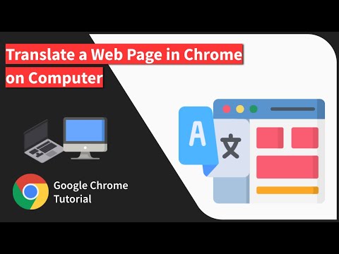 How to Translate Web Page Content in Chrome browser on Computer