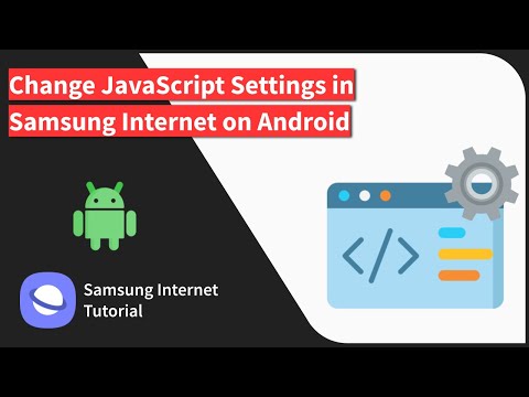 How to Manage JavaScript Settings in Samsung Internet