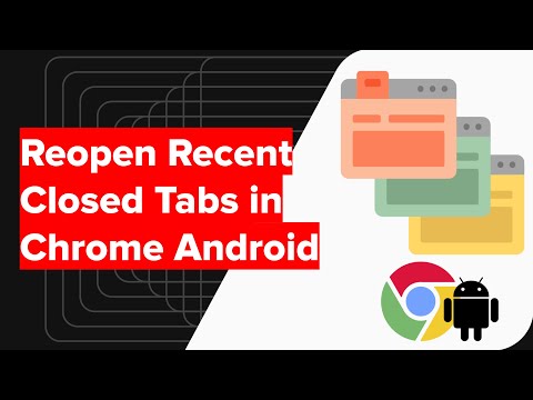 How to Reopen Recent Closed Tabs in Chrome for Android? 🔄