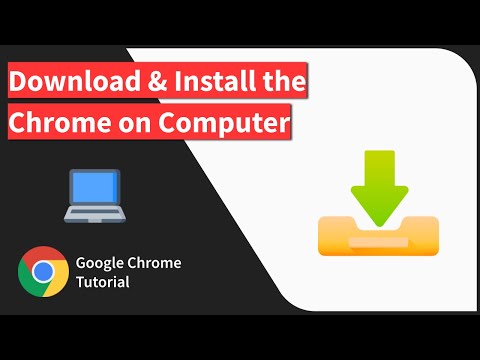 How to Download Chrome browser on Computer