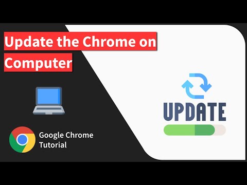 How to Update Google Chrome browser on a Computer