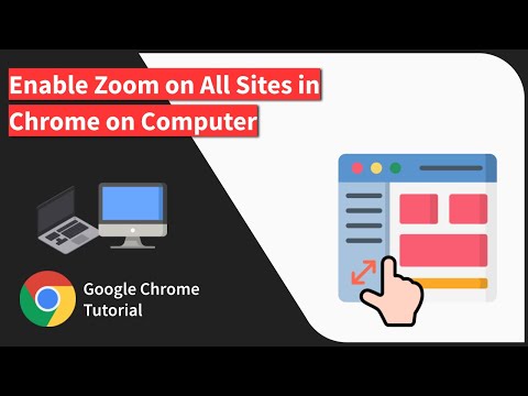 How to Enable and Set a Page Zoom in Google Chrome on a Computer