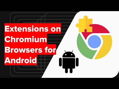 Is it possible to install Chrome Extensions on Android Browser? (Experimental)