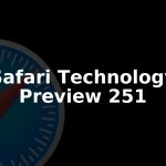 Safari Technology Preview 251 Released for macOS Golden Gate and Tahoe