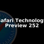 Safari Technology Preview 252 Rolls Out for macOS Golden Gate and Tahoe