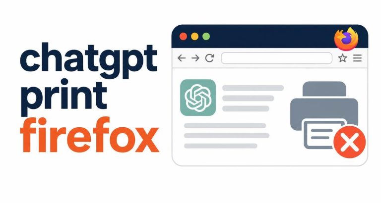 How to Fix ChatGPT Pages Not Printing in Firefox