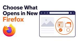 Choose What Opens in New Firefox Windows and Tabs