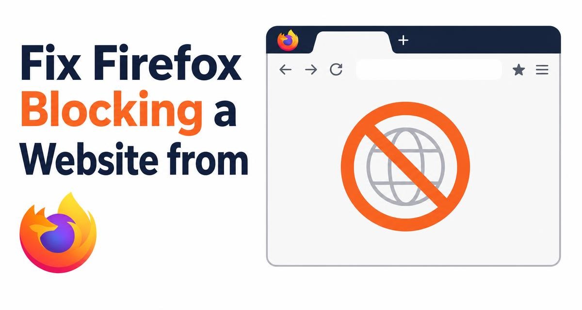 Fix Firefox Blocking a Website from Loading