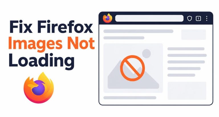 Fix Firefox Images Not Loading on Websites