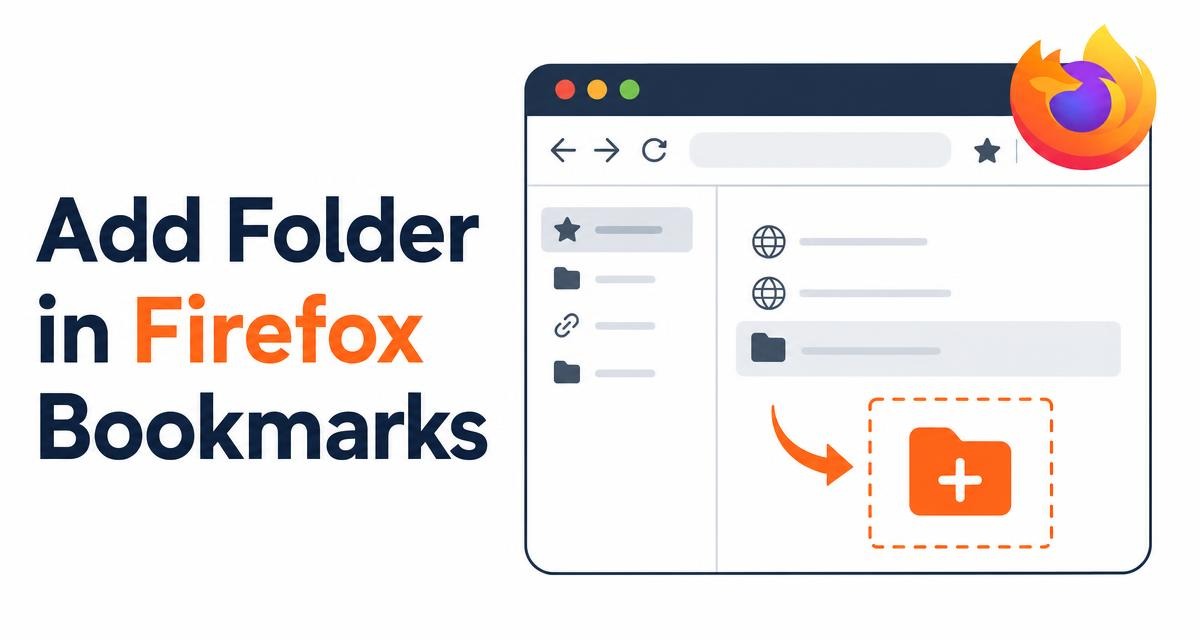 How to Add New Folders in Firefox Bookmarks