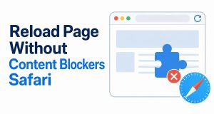Reload Safari Pages Without Content Blockers on iPhone & iPad