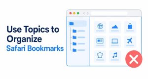 Use Topics to Organize Safari Bookmarks