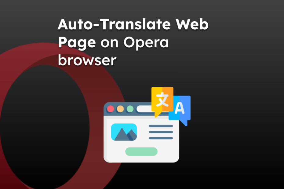 Auto-Translate Web Page on Opera browser