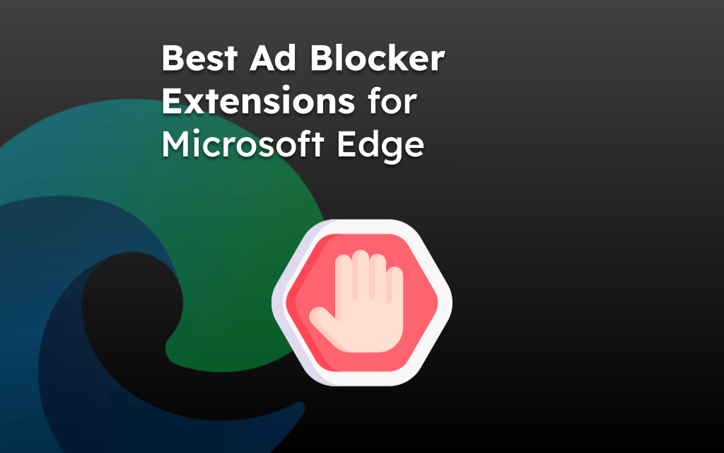 10 Best Microsoft Edge Extensions That You Can Consider - GeeksforGeeks