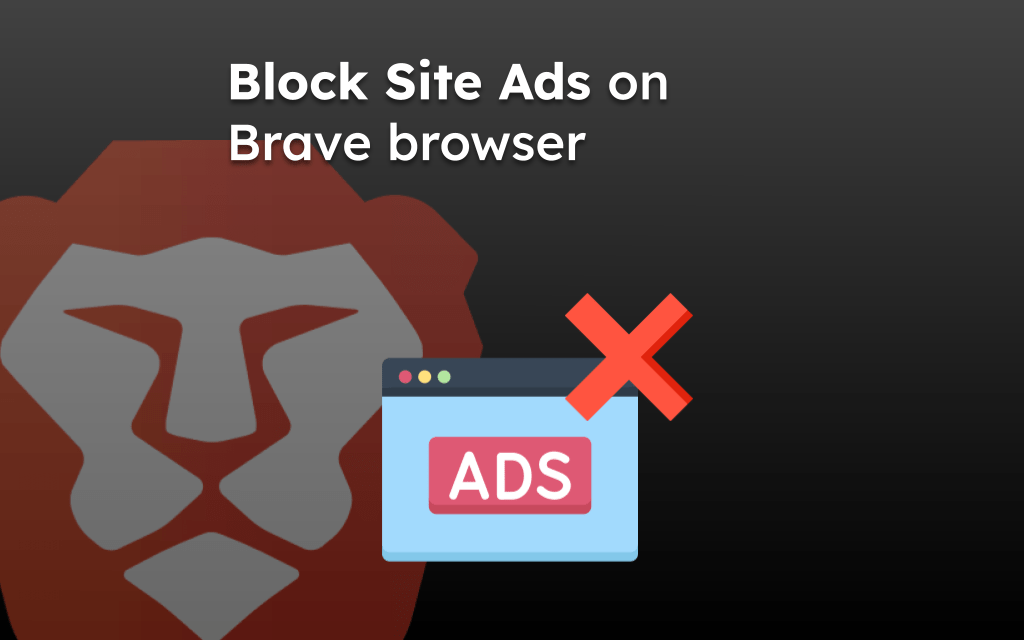 Block Site Ads on Brave browser