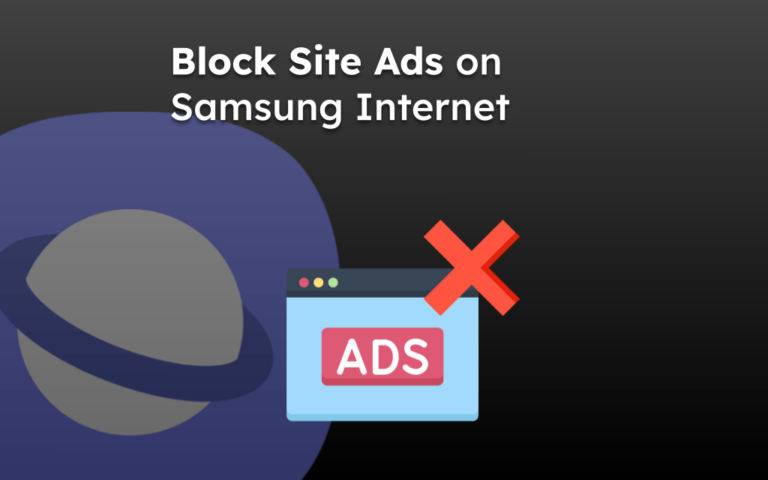 Block Site Ads on Samsung Internet