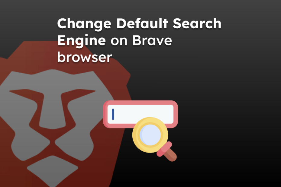 Change Default Search Engine on Brave browser