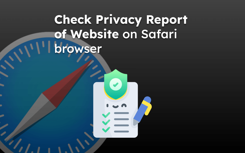 Check Privacy Report of Website on Safari browser