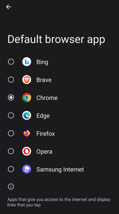Choose the Default browser app from the available option in Android