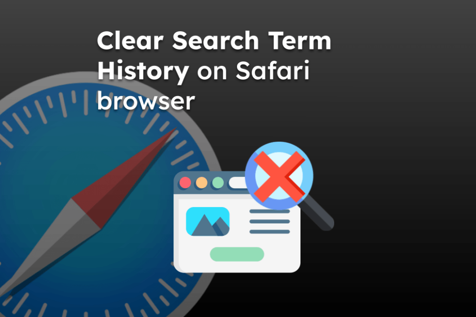 Clear Search Term History on Safari browser
