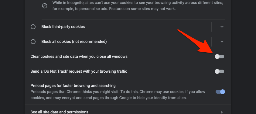 Clear cookies and site data when you close all windows options in Chrome browser