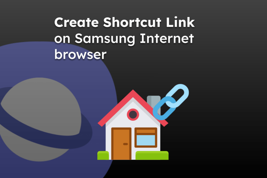 Create Shortcut Link on Samsung Internet browser