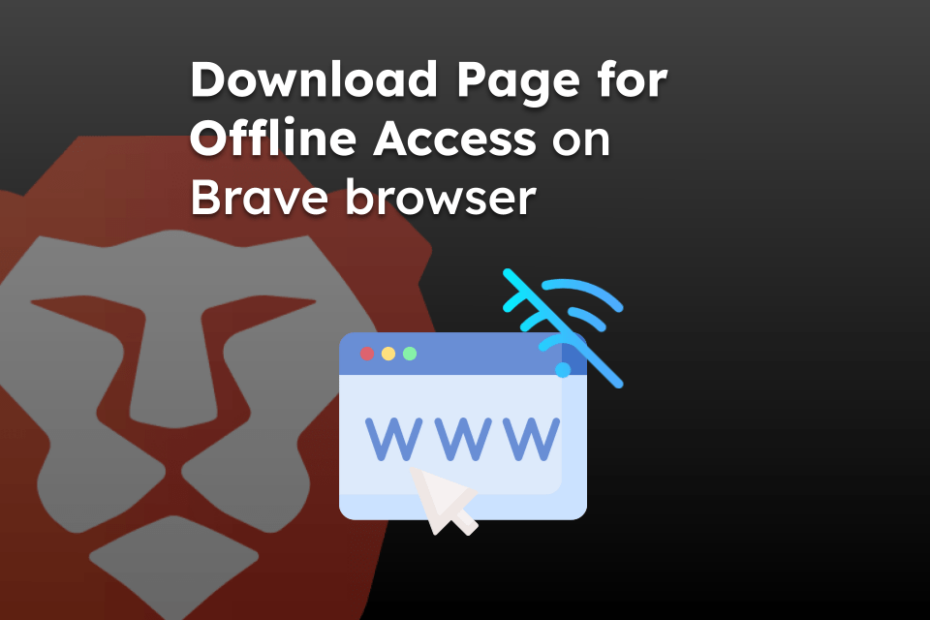 Download Page for Offline Access on Brave browser