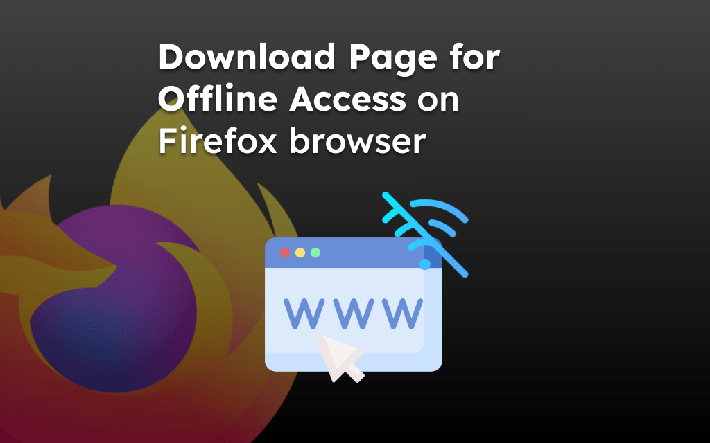 Download Page for Offline Access on Firefox browser