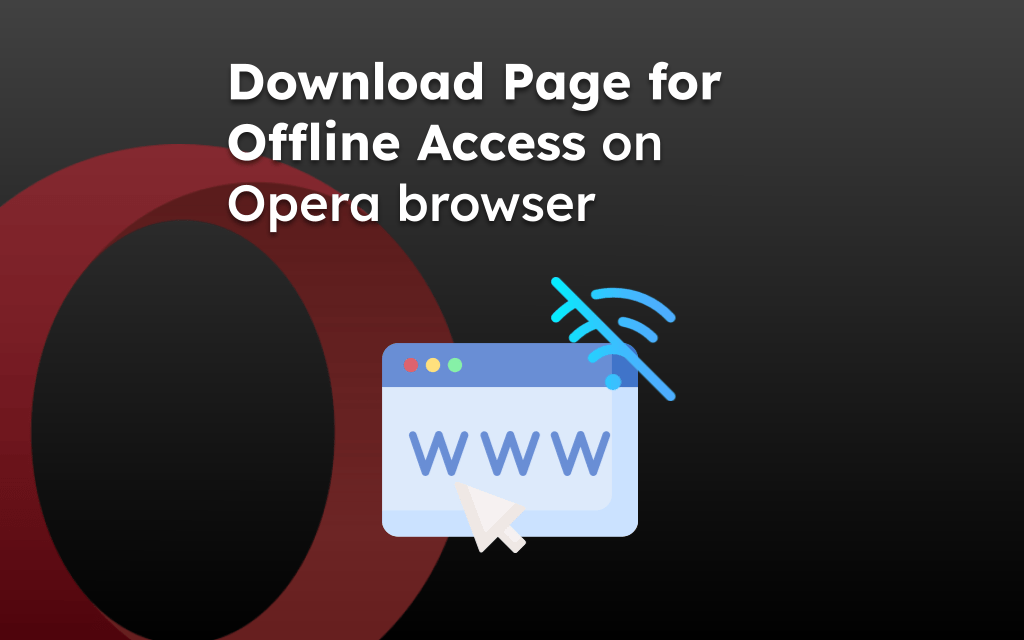 Download Page for Offline Access on Opera browser