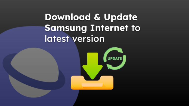 Download & Update Samsung Internet to latest version