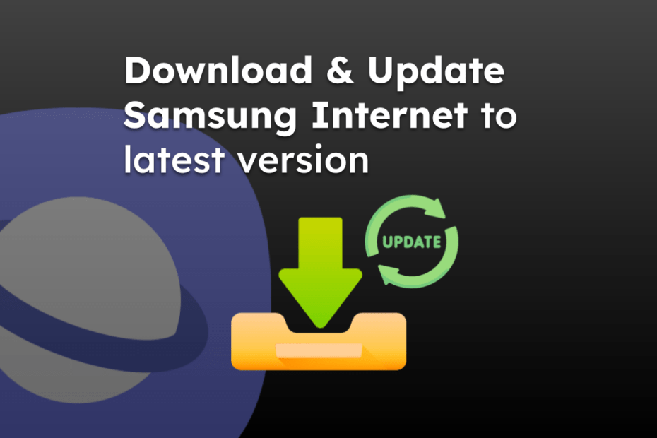 Download & Update Samsung Internet to latest version