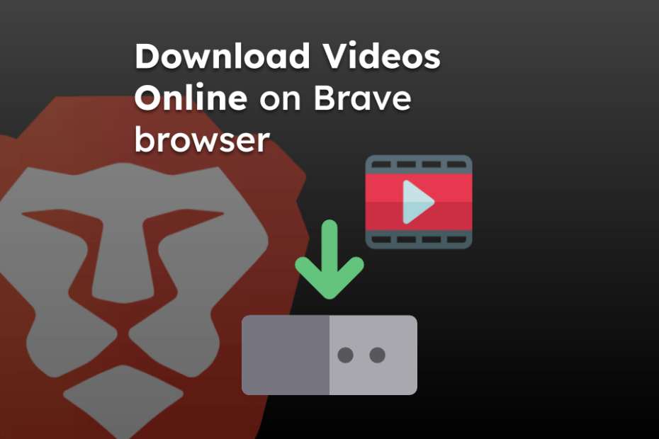 Download Videos Online on Brave browser
