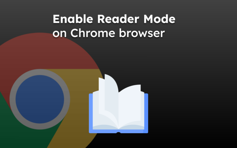 Enable Reader Mode on Chrome browser