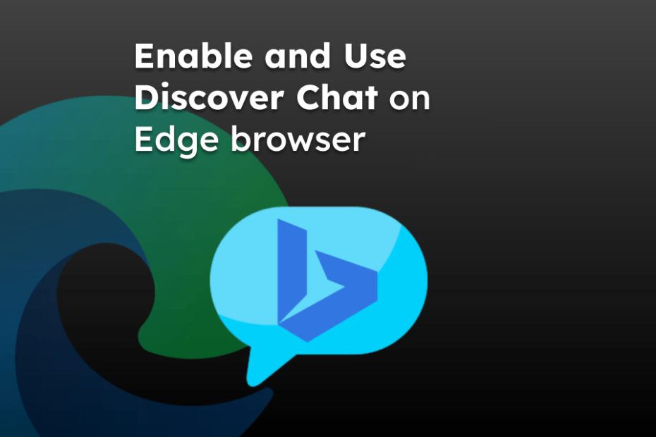 Enable and Use Discover Chat on Edge browser
