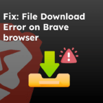 Fix File Download Error on Brave browser