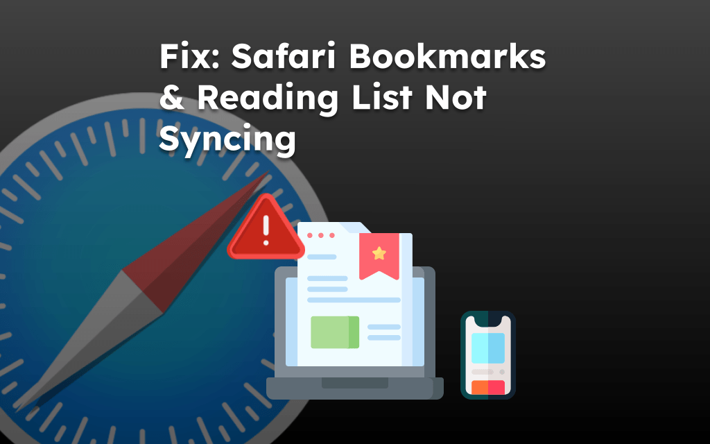 Fix: Safari Bookmarks and Reading List Not Syncing