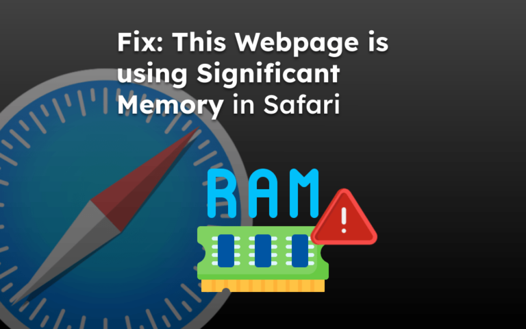 Fix: This Webpage is using Significant Memory in Safari