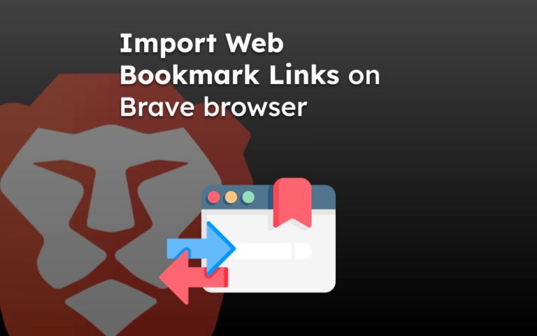 Import Web Bookmark Links on Brave browser