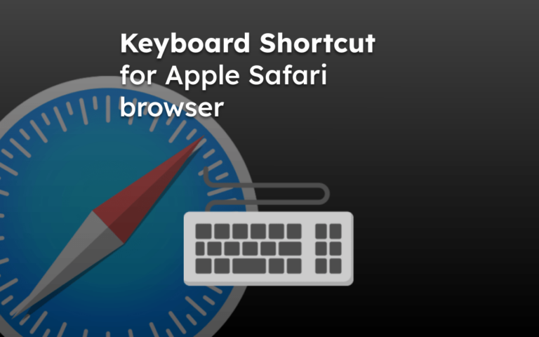Keyboard Shortcut for Apple Safari browser