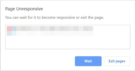 Page Unresponsive error with Wait and Exit Pages button on Edge Chromium browser